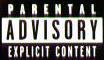 Parental Advisory Explicit Content